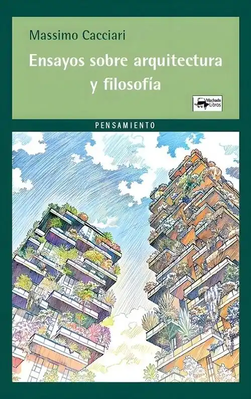 Imprescindible (Must-Have) Ensayos sobre arquitectura y filosofía