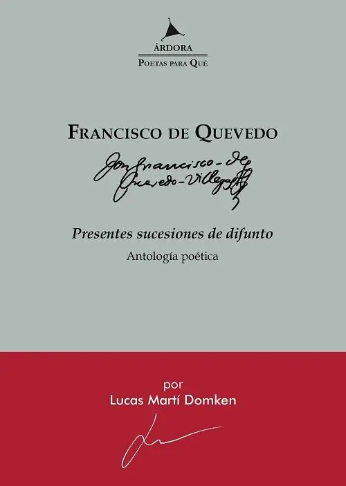 Presentes sucesiones de difunto "Antología poética (Francisco de Quevedo)" Favorito De Clientes