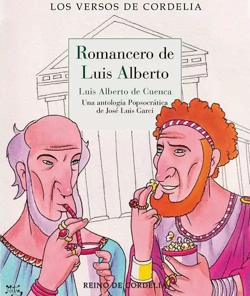 Garantía De Devolución De Dinero Romancero de Luis Alberto "Una antología Popsocrática"