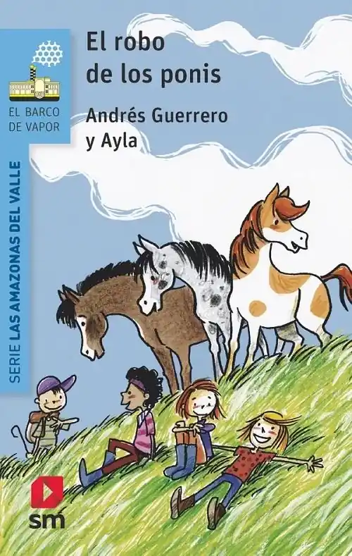 El robo de los ponis "(Serie Las amazonas del Valle - 1)" Precio Rebajado
