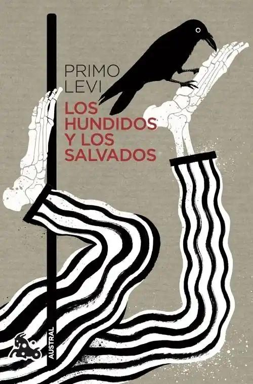 Los hundidos y los salvados "(Trilogía de Auschwitz - 3)" Compra Hoy