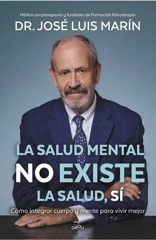 Bestseller La salud mental no existe. La salud sí