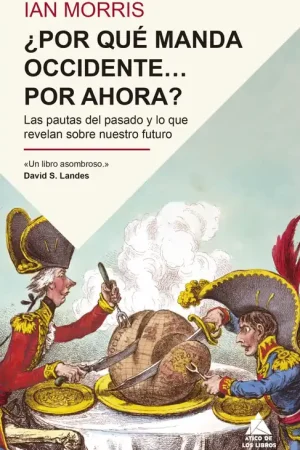 ¿Por qué manda Occidente… por ahora? Comprar En Línea