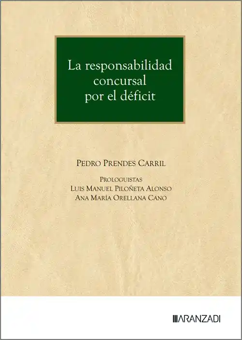La responsabilidad concursal por el déficit Últimas Unidades