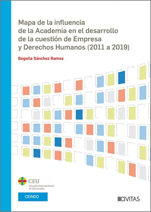 Promoción Mapa de la influencia de la Academia en el desarrollo de la cuestión de Empresa y Derechos Humanos (2011 a 2019)