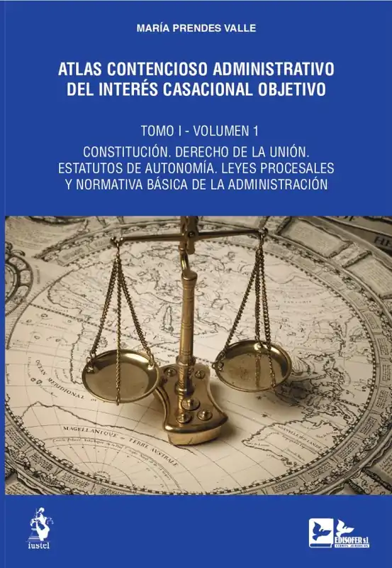 Atlas contencioso administrativo del interés casacional objetivo Oferta De Temporada