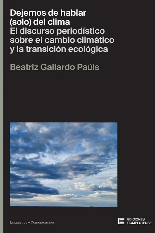 Disponible Ahora Dejemos de hablar (solo) del clima