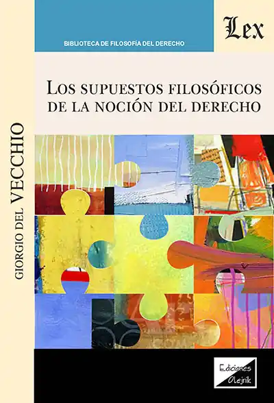 Solo Por Tiempo Limitado Los supuestos filosóficos de la noción del Derecho
