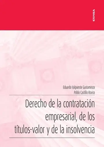 Derecho de la contratación empresarial, de los títulos-valor y de la insolvencia Novedad