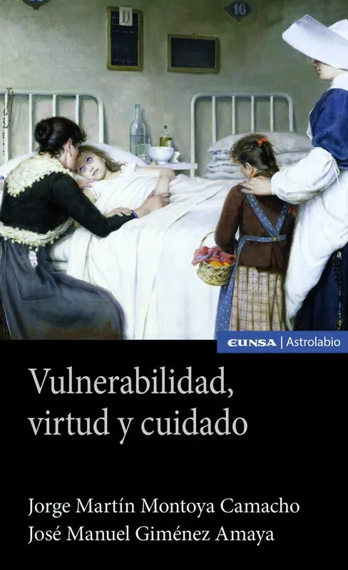 Vulnerabilidad, virtud y cuidado Última Versión