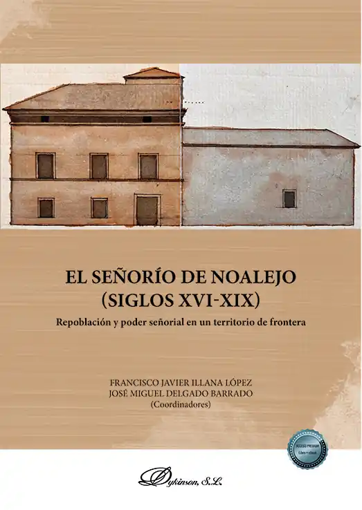 El señorío de Noalejo (Siglos XVI-XIX) Oferta Especial