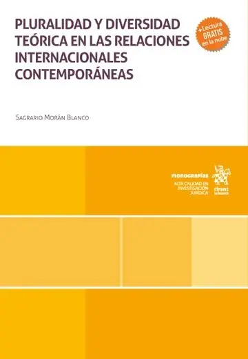 Oferta Especial Pluralidad y diversidad teórica en las relaciones internacionales contemporáneas