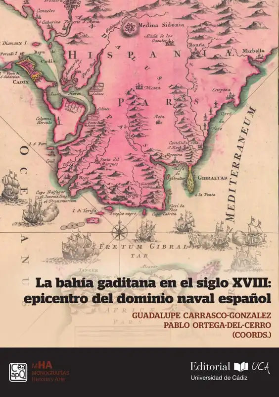 La bahía gaditana en el siglo XVIII Precio De Oferta