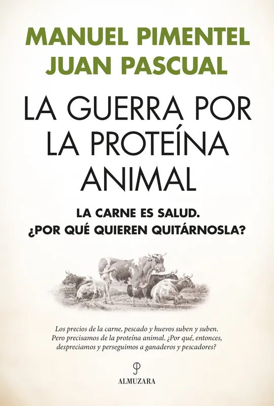 La guerra por la proteína animal Compra Hoy