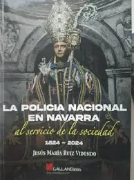 Devolución Gratuita La Policía Nacional en Navarra al servicio de la sociedad