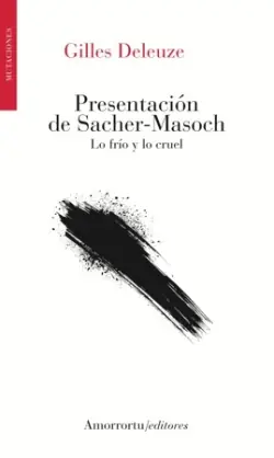 Imprescindible (Must-Have) Presentación de Sacher-Masoch