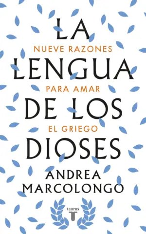 Más Vendido LENGUA DE LOS DIOSES, LA - NUEVE RAZONES PARA AMAR