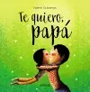 TE QUIERO, PAPÁ Certificado