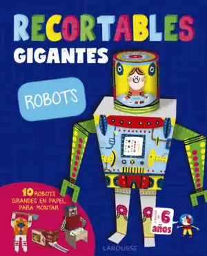 RECORTABLES GIGANTES. ROBOTS Promoción