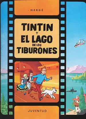 Oferta Limitada TINTIN 25 Y EL LAGO DE LOS TIBURONES CARTONE