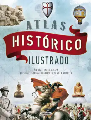 ATLAS HISTÓRICO ILUSTRADO Compra Hoy