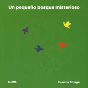 UN PEQUEÑO BOSQUE MISTERIOSO A Buen Precio