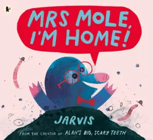 MRS MOLE, I‘M HOME! Barato