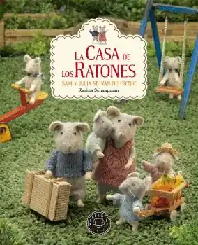 Bestseller CASA DE LOS RATONES, LA SAM Y JULIA SE VAN DE PICNIC
