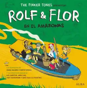ROLF & FLOR EN EL AMAZONAS Venta Final