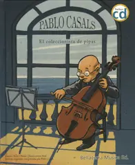 PABLO CASALS/EL COLECCIONISTA DE PIPAS+CD "CASTELL Precio Bajo
