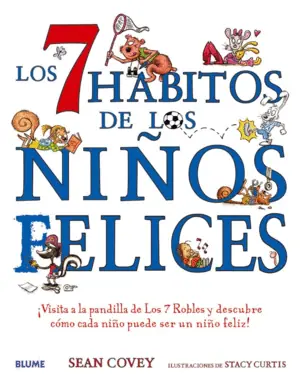 Bestseller 7 HABITOS DE LOS NIÑOS FELICES, LOS