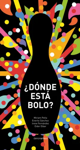 ¿DÓNDE ESTÁ EL BOLO? Compra Hoy