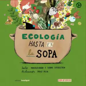 Última Versión ECOLOGIA HASTA EN LA SOPA