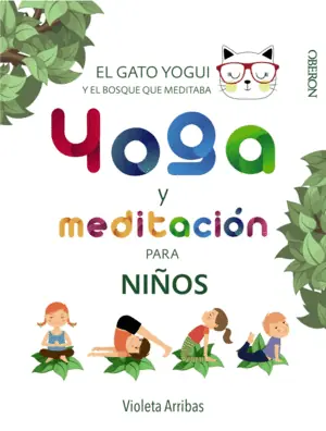Devolución Gratuita YOGA Y MEDITACIÓN PARA NIÑOS