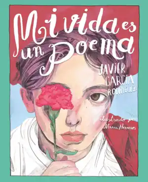 Novedad MI VIDA ES UN POEMA