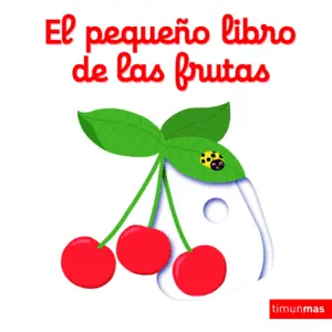 EL PEQUEÑO LIBRO DE LAS FRUTAS Marca Reconocida