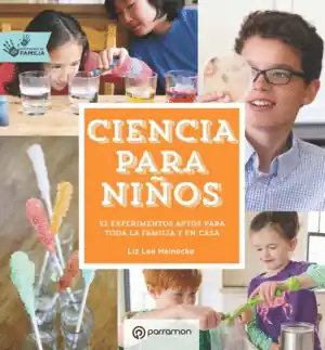 Venta Final CIENCIA PARA NIÑOS ACTIVIDADES EN FAMILIA