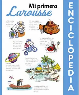 Novedad MI PRIMERA ENCICLOPEDIA LAROUSSE