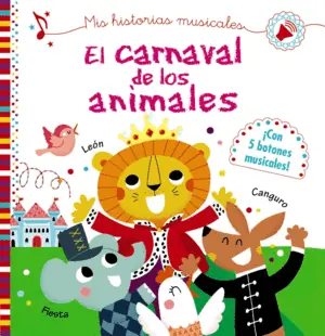 Garantía De Devolución De Dinero MIS HISTORIAS MUSICALES. EL CARNAVAL DE LOS ANIMALES