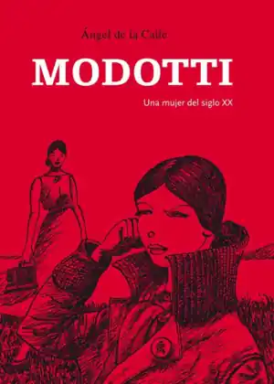 Precio De Oferta TINA MODOTTI, UNA MUJER DEL SIGLO XX